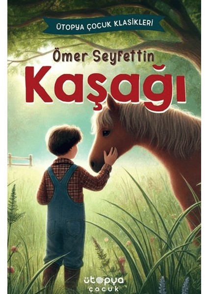 Kaşağı - Ömer Seyfettin
