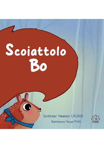 Scoiattolo Bo - Yasemin Çalıkır