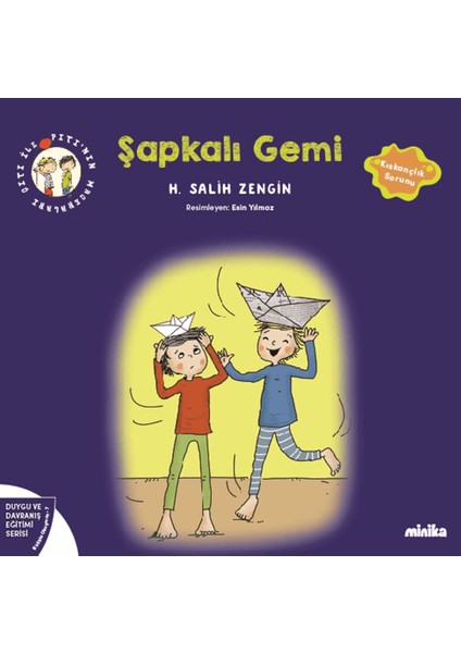 Çıtı ile Pıtı’nın Maceraları / Şapkalı Gemi - H. Salih Zengin