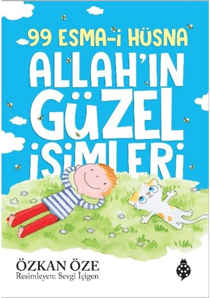99 Esma-I Hüsna Allah’ın Güzel Isimleri - Özkan Öze