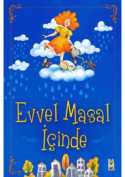 Evvel Masal Içinde