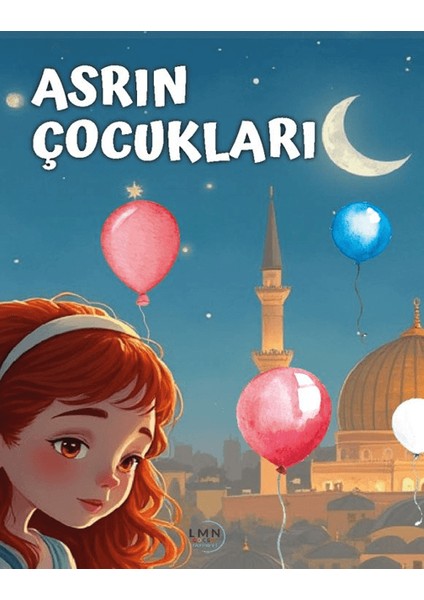 Asrın Çocukları - Tülin Demirci Çevik