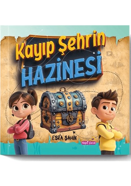 Kayıp Şehrin Hazinesi - Esra Şahin