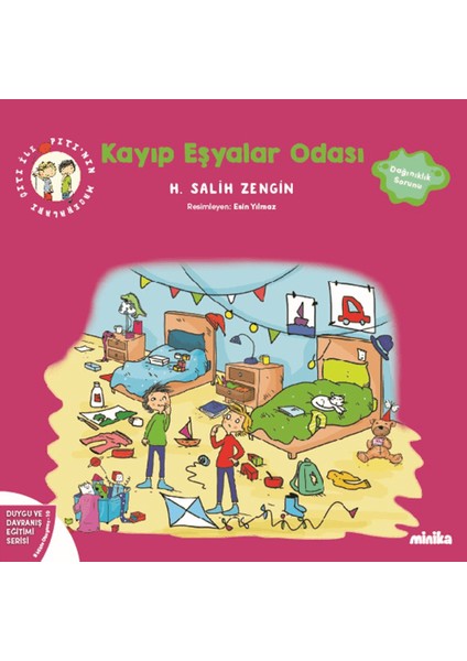 Çıtı ile Pıtı’nın Maceraları / Kayıp Eşyalar Odası - H. Salih Zengin