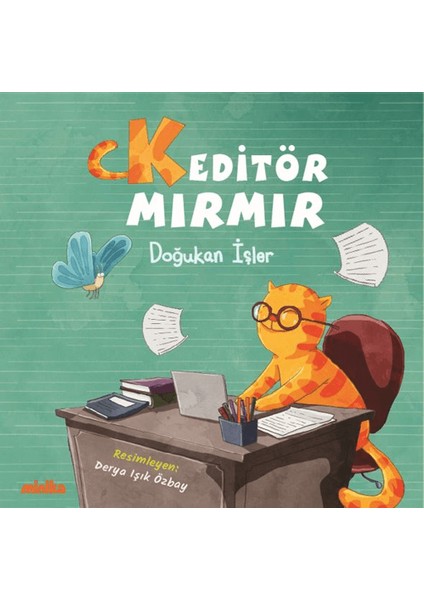 Keditör Mırmır - Doğukan İşler