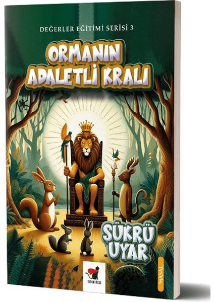 Ormanın Adaletli Kralı - Şükrü Uyar