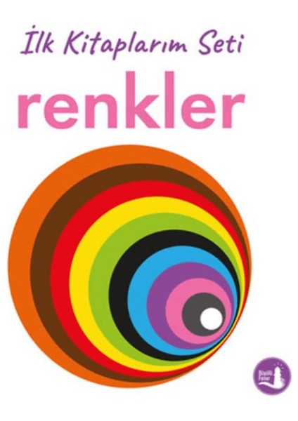 İlk Kitaplarım / Renkler