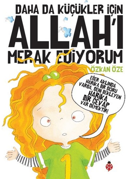 Daha Da Küçükler Için Allah’ı Merak Ediyorum - Özkan Öze