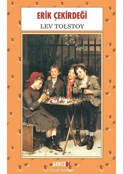 Erik Çekirdeği - Lev Tolstoy