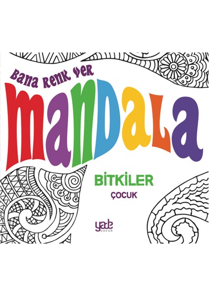 Bana Renk Ver Mandala-Bitkiler Çocuk
