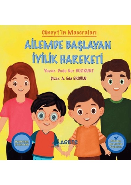 Cüneyt’in Maceraları- Ailemde Başlayan Iyilik Hareketi - Dudu Nur Bozkurt
