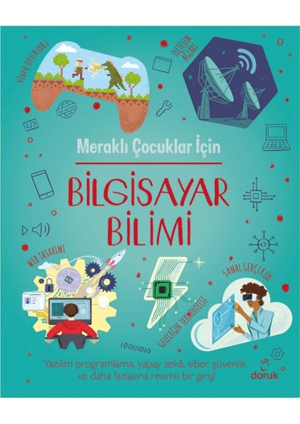 Meraklı Çocuklar Için Bilgisayar Bilimi - Chris Oxlade