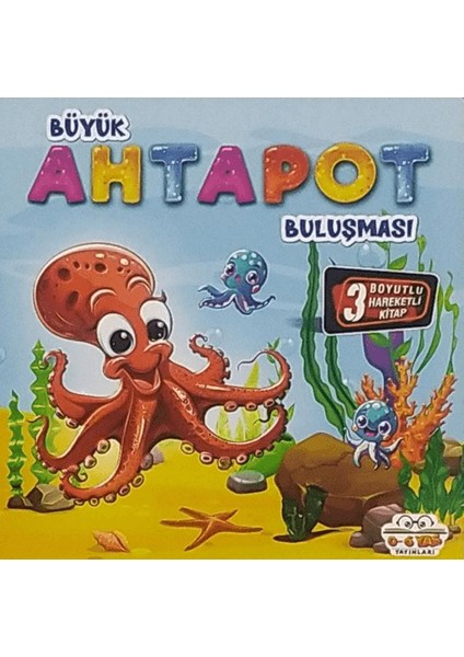 Hareketli Kitaplar Buluşması - Büyük Ahtapot Buluşması