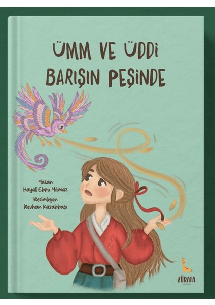 Ümm ve Üddi Barışın Peşinde - Hayal Ebru Yılmaz