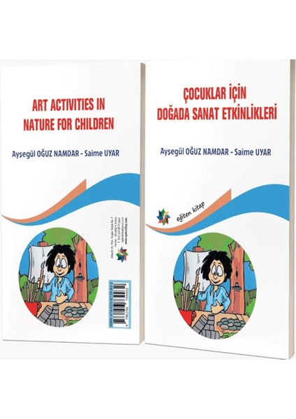 Çocuklar Için Doğada Sanat Etkinlikleri / Art Activities In Nature For Children - Ayşegül Oğuz Namdar