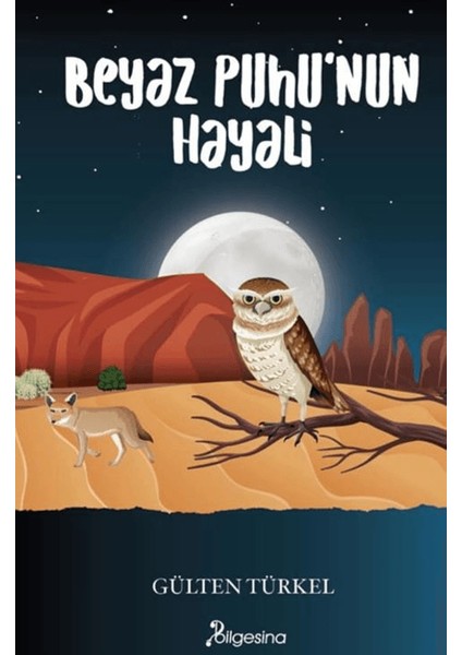 Beyaz Puhunun Hayali - Gülten Türkel