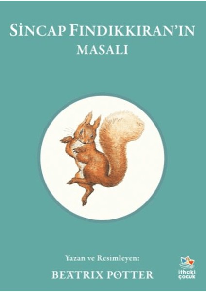 Sincap Fındıkkıran’ın Masalı - Beatrix Potter