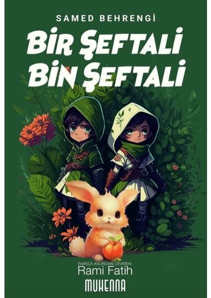 Bir Şeftali Bin Şeftali - Samed Behrengi