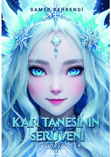 Kar Tanesinin Serüveni - Samed Behrengi