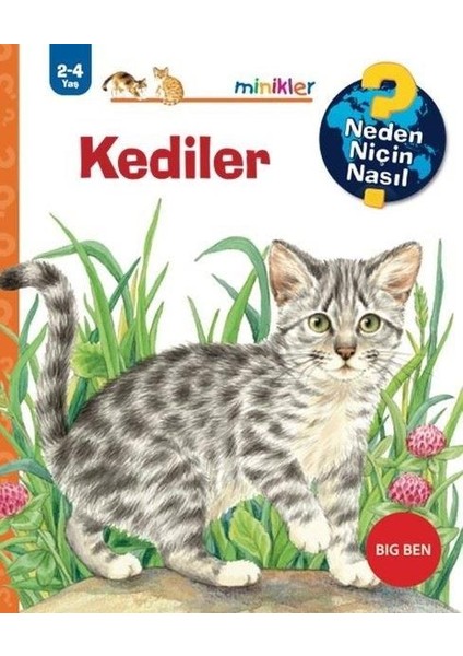 Kediler - Neden Niçin Nasıl 2 - 4 Yaş