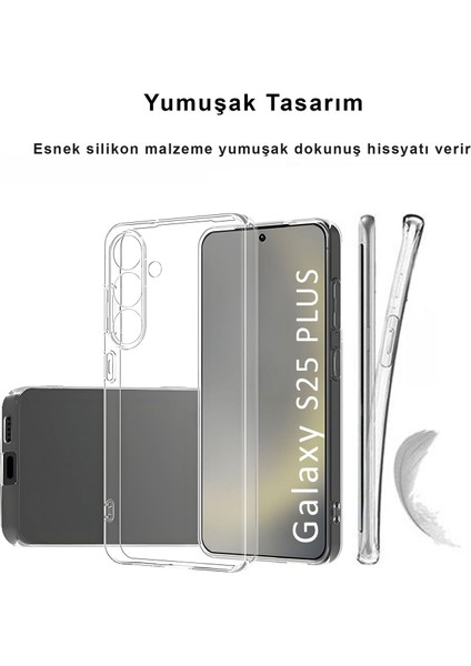 Samsung Galaxy S25 Plus Kılıf Şeffaf Kamera Korumalı Esnek Yumuşak Silikon
