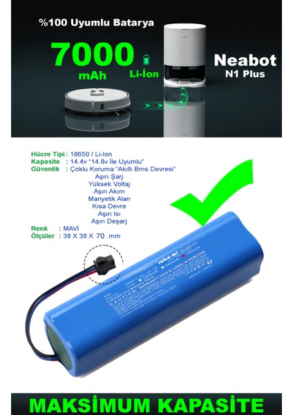 Neabot Nomo N1 Plus 7000mAh Robot Süpürge Bataryası - Gerçek Kapasite, Maksimum Güvenlik fırsatları