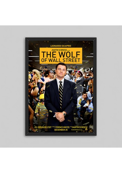 The Wolf Of Wall Street Movie Film Çerçeveli Poster Tablo Leonardo Di Caprio Para Avcısı Film Dekor