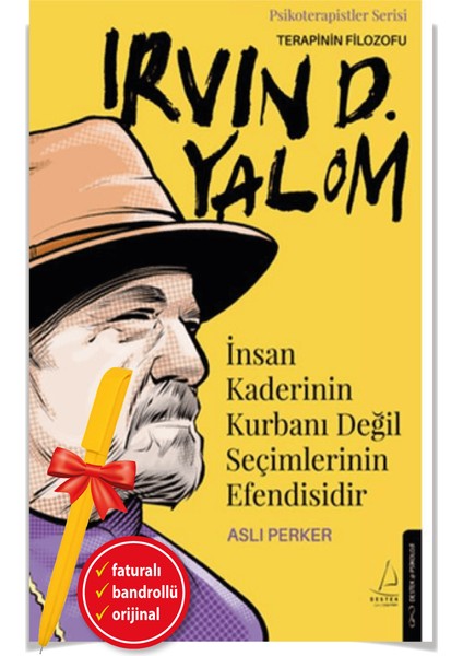 Irvin D. Yalom / İnsan Kaderinin Kurbanı Değil (Alfa Kalem) - Aslı Perker