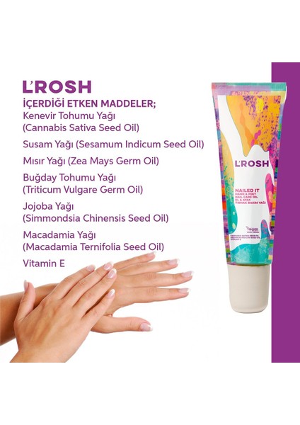 L’rosh Nailed Tırnak El Ayak Bakım Yağı modelleri