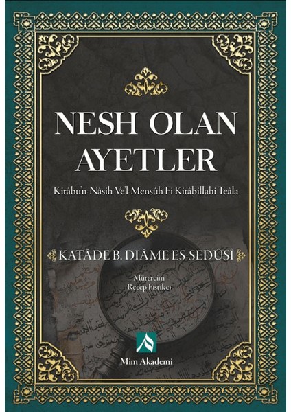 Nesh Olan Ayetler - Katade B. Diame Es-Sedusi