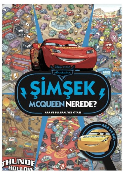 Disney Arabalar Şimşek Mcqueen Nerede? Ara ve Bul Faaliyet Kitabı