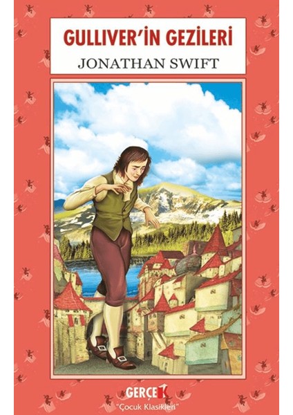 Gullıver’in Gezileri - Jonathan Swift