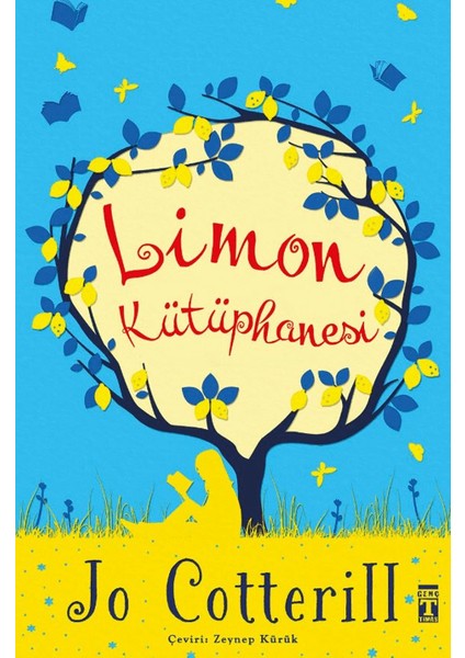 Limon Kütüphanesi (Ciltli, Şömizli) - Jo Cotterill - Jo Cotterill