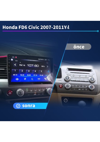 Honda Fd6/2007-2011 Civic Android Sürüm 13 Kablosuz Carplay Navigasyon Multimedya 10 Inç Ekran 4Gb Ram 64Gb Rom Bellek