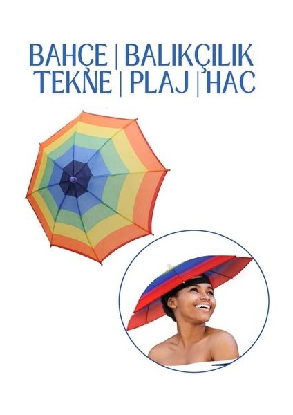 Relax Eller Serbest 4 Mevsim Kafa Şemsiyesi