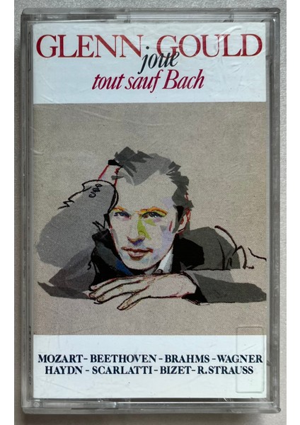 Glenn Gould - Joue Tout Sauf Bach (Orijinal 1988 Dönem Baskı Kaset)