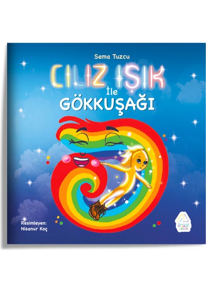 Cılız Işık ile Gökkuşağı - Sema Tuzcu
