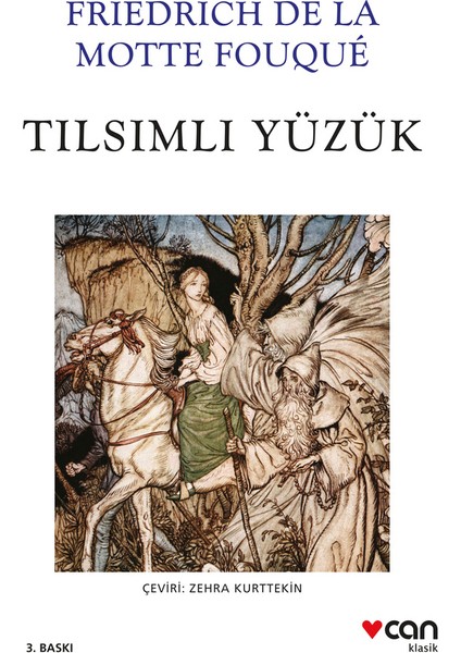 Tılsımlı Yüzük - Friedrich de la Motte Fouque