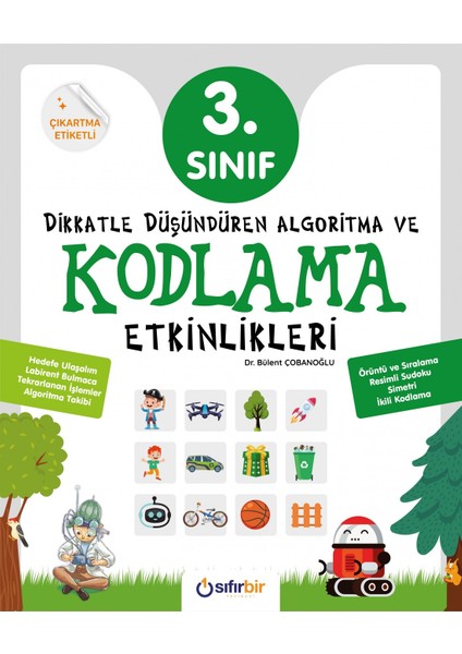 Dikkatle Düşüdüren Algoritma ve Kodlama Etkinlikleri 3.sınıf