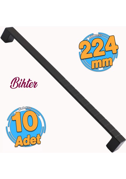 10 Adet Bihter Mobilya Mutfak Dolabı Çekmece Dolap Kapak Kulpu Kulbu Metal Siyah (224 Mm-22.4 cm)