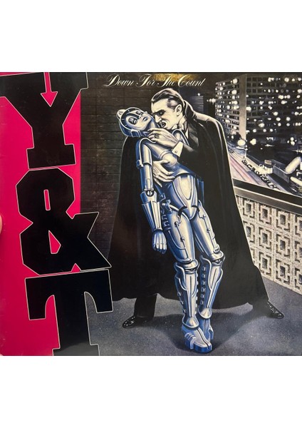 Y & T – Down For The Count 1985 Baskı Lp
