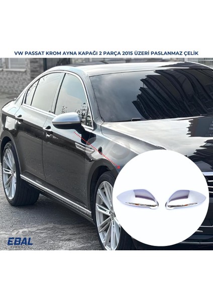 Vw Passat B8.5 Paslanmaz Krom Ayna Kapağı 2 Parça 2019 ve Üzeri