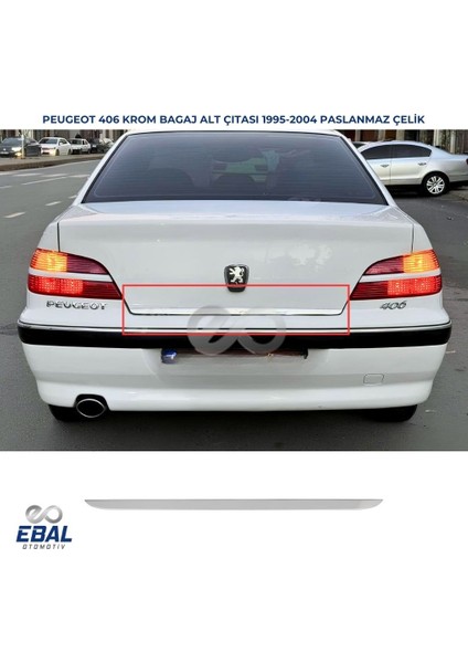 Peugeot 406 Krom Bagaj Alt Çıtası 1995-2005 P.çelik