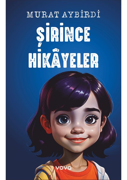 Şirince Hikayeler - Murat Aybirdi