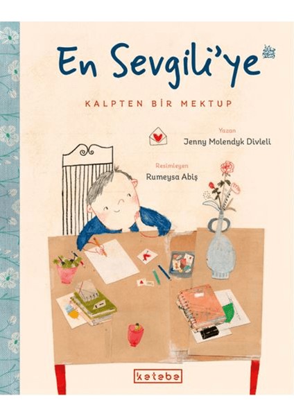 En Sevgili’ye Kalpten Bir Mektup - Jenny Moledyk Divleli