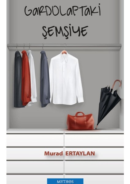 Gardolaptaki Şemşiye - Murad Ertaylan