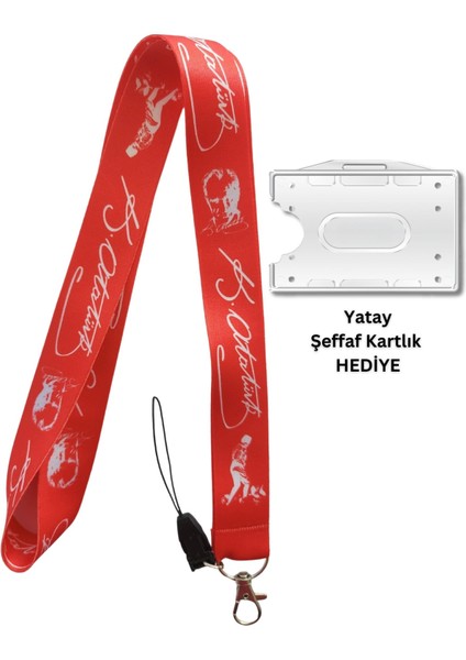 Kemal Atatürk Imza Kırmızı Kart Askısı Yaka Kartı Boyun Askı Ipi Telefon Askısı Yatay Dikey Kart Koruyucu