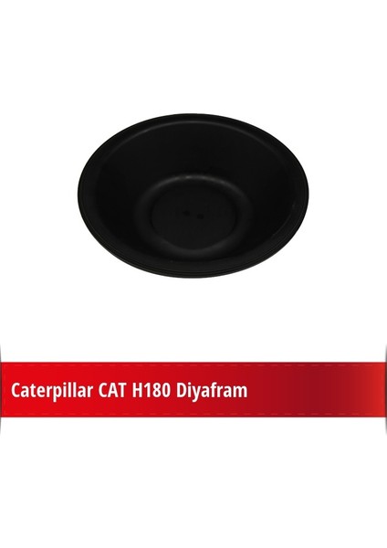 Cat H180 Diyafram