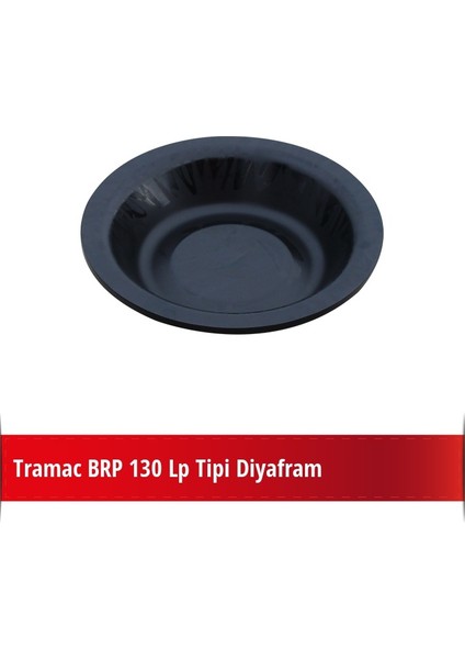Brp 130 Lp Tipi Diyafram