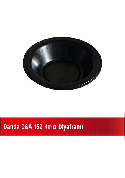 Danda D&a 152 Kırıcı Diyaframı